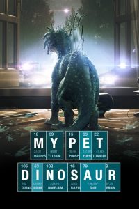 فيلم My Pet Dinosaur 2017 مترجم اون لاين