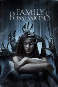 فيلم Family Possessions 2016 مترجم اون لاين