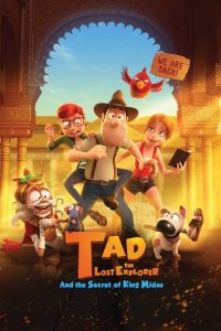 فيلم Tad Jones and the Secret of King Midas 2017 مترجم اون لاين