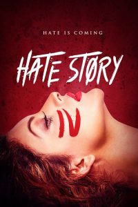 فيلم Hate Story 4 2018 مترجم اون لاين