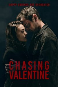 فيلم Chasing Valentine 2015 مترجم اون لاين