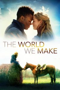 فيلم The World We Make 2019 مترجم