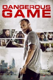 فيلم Dangerous Game 2017 مترجم HD اون لاين