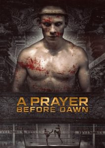 مشاهدة فيلم A Prayer Before Dawn 2017 مترجم