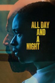 فيلم All Day and a Night 2020 مترجم