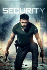 مشاهدة فيلم Security 2017 مترجم HD اون لاين