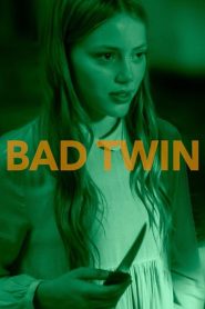 فيلم Bad Twin 2016 مترجم اون لاين