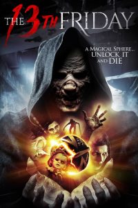 فيلم The 13th Friday 2017 مترجم اون لاين