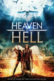 فيلم Heaven and Hell 2018 مترجم اون لاين
