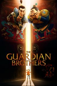 فيلم The Guardian Brothers 2016 مترجم اون لاين