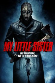 فيلم My Little Sister 2016 مترجم اون لاين