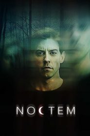 فيلم Noctem 2017 مترجم اون لاين