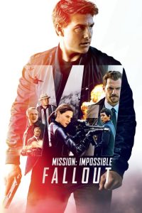 فلم Mission Impossible Fallout 2018 مترجم اون لاين