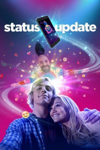 فيلم Status Update 2018 مترجم اون لاين