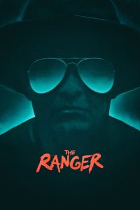 فيلم The Ranger 2018 مترجم