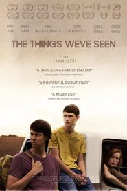 فلم The Things We ve Seen 2017 مترجم اون لاين