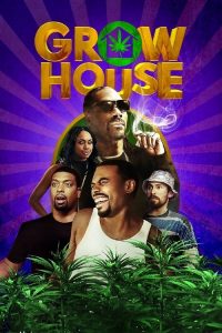 فيلم Grow House 2017 مترجم اون لاين