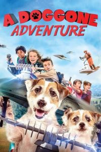 فيلم A Doggone Adventure 2018 مترجم اون لاين