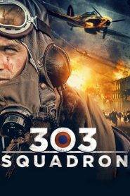 فيلم squadron 303 2018 مترجم