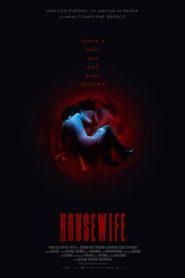 فيلم Housewife 2017 مترجم اون لاين