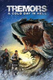 فيلم Tremors A Cold Day in Hell 2018 مترجم اون لاين