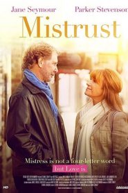 فيلم Mistrust 2018 مترجم اون لاين