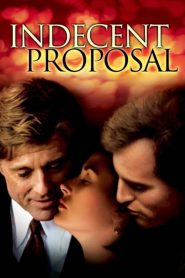 فيلم Indecent Proposal 1993 مترجم اون لاين