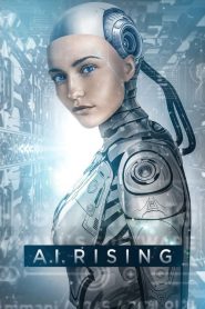 فيلم A I Rising 2018 مترجم