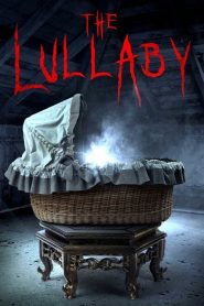 فيلم The Lullaby 2018 مترجم اون لاين