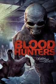 فيلم Blood Hunters 2016 مترجم HD اون لاين