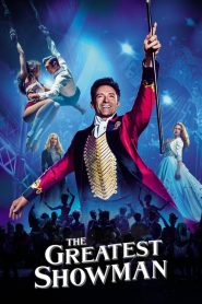 فلم The Greatest Showman 2017 HD مترجم اون لاين
