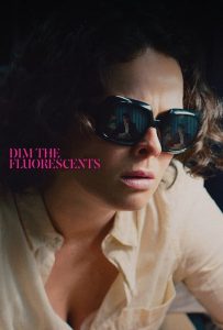 فيلم Dim the Fluorescents 2017 مترجم اون لاين