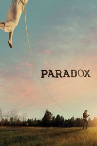 فيلم Paradox 2018 مترجم اون لاين