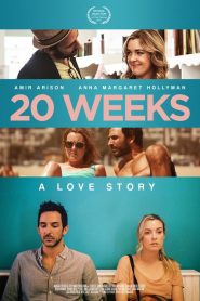 فيلم 20 Weeks 2017 مترجم اون لاين