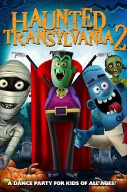 فيلم Haunted Transylvania 2 2018 مترجم اون لاين