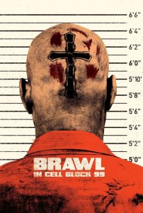 فيلم Brawl in Cell Block 99 2017 مترجم اون لاين