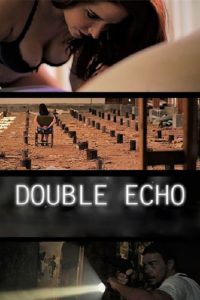 فيلم Double Echo 2017 مترجم