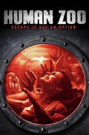 فيلم Human Zoo 2020 مترجم