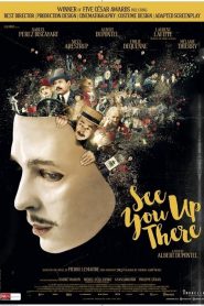 فيلم See You Up There 2017 مترجم اون لاين