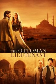 فيلم The Ottoman Lieutenant 2017 مترجم اون لاين