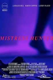 فيلم Mistress Hunter 2018 مترجم