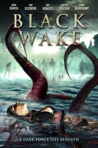 فيلم Black Wake 2018 مترجم اون لاين