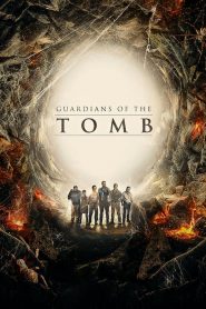 فيلم Guardians of the Tomb 2018 مترجم اون لاين