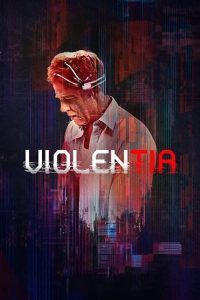 فيلم Violentia 2018 مترجم