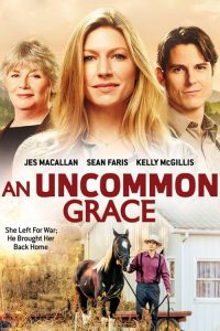 فيلم An Uncommon Grace 2017 مترجم اون لاين