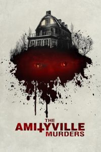 فيلم The Amityville Murders 2018 مترجم اون لاين