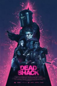 فيلم Dead Shack 2017 مترجم اون لاين