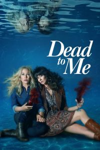 مسلسل Dead to Me مترجم