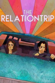 فيلم The Relationtrip 2017 مترجم اون لاين