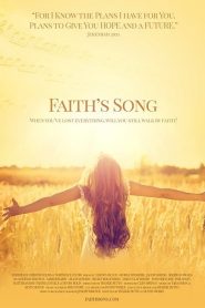 فيلم Faiths Song 2017 مترجم اون لاين